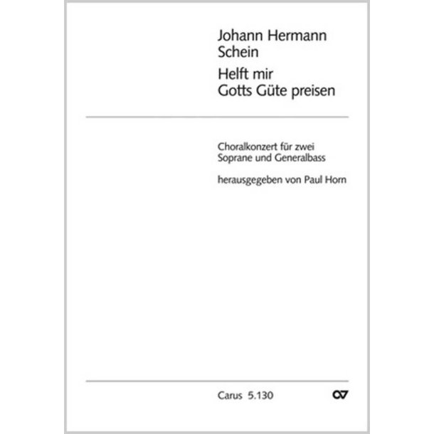 Helft mir Gotts G&uuml;te preisen : dorisch