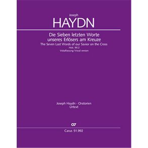 The Seven Last Words of Our Saviour on the Cross : Hob. XX:2, 1796