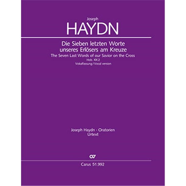 The Seven Last Words of Our Saviour on the Cross : Hob. XX:2, 1796