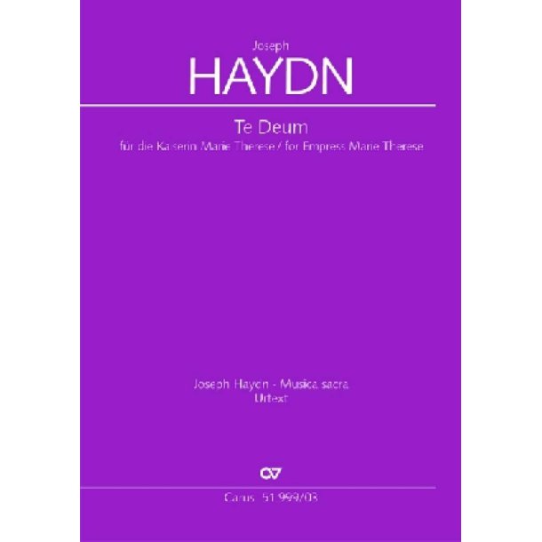 Te Deum For Empress Marie Therese : f&uuml;r Kaiserin Marie Therese