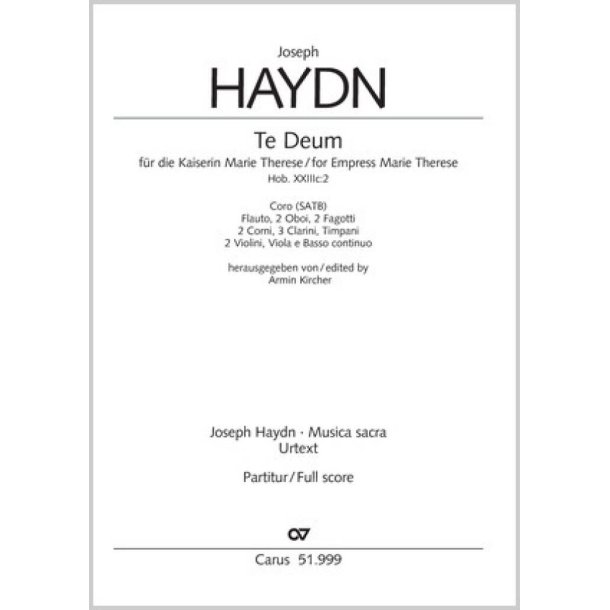 Te Deum : f&uuml;r Kaiserin Marie Therese