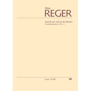 Choralphantasie Wachet auf, ruft uns die Stimme!