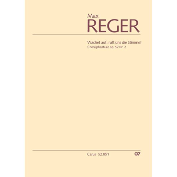 Choralphantasie Wachet auf, ruft uns die Stimme!