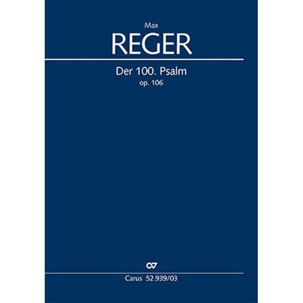 Der 100. Psalm