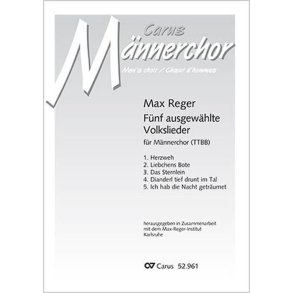 Reger: Fünf ausgewählte Volkslieder