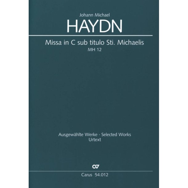 Missa In C Sub Titulo Sti. Michaelis Mh 12