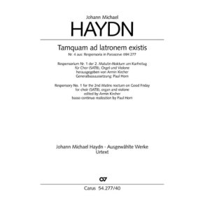 Tamquam ad latronem existis : aus: Responsoria in Parasceve