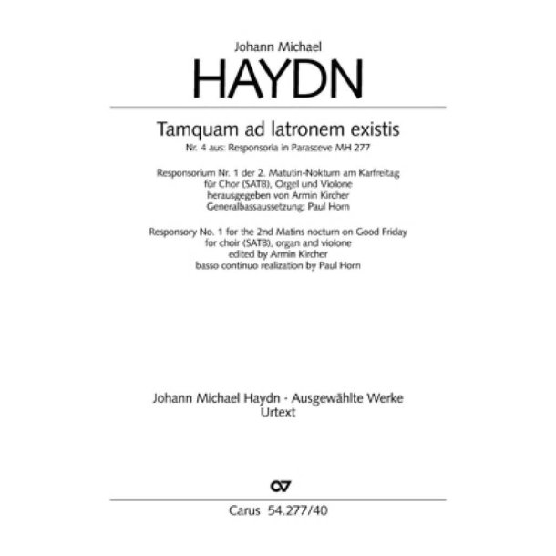 Tamquam ad latronem existis : aus: Responsoria in Parasceve