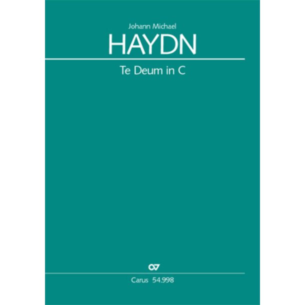 Te Deum in C : Zum Nahmensfest des Bonapart produciret