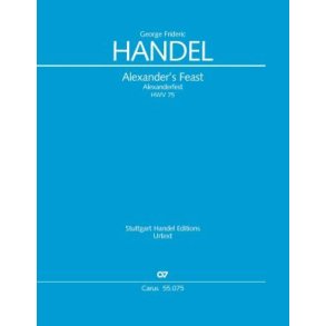 Handel: Alexander's Feast HWV 75