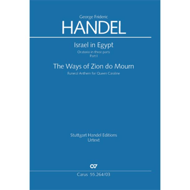 Israel in Egypt - Part I : Funeral Anthem