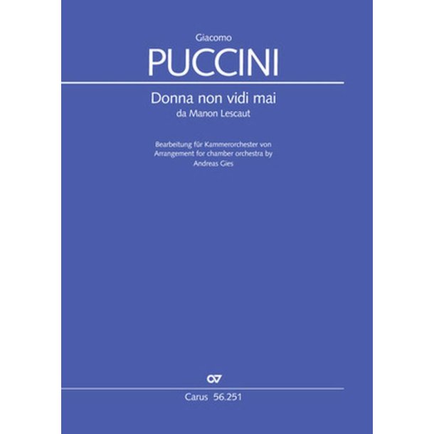 Donna Non Vidi Mai : Romanza by De Grieux from Manon Lescaut
