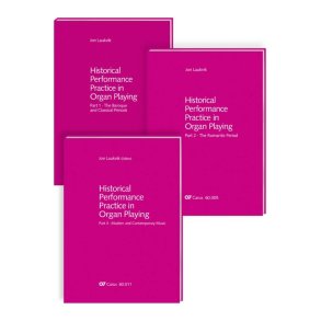 Historical Performance Practice in Organ Playing : Vol. 1-3 + sheet music volume