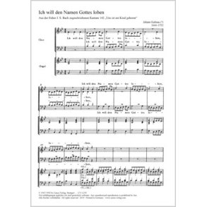 Ich will den Namen Gottes loben : Gloria sei dir gesungen