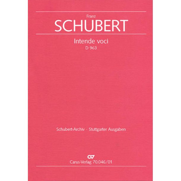 Intende voci D 963 : Offertorium. Tenor-Arie mit Chor