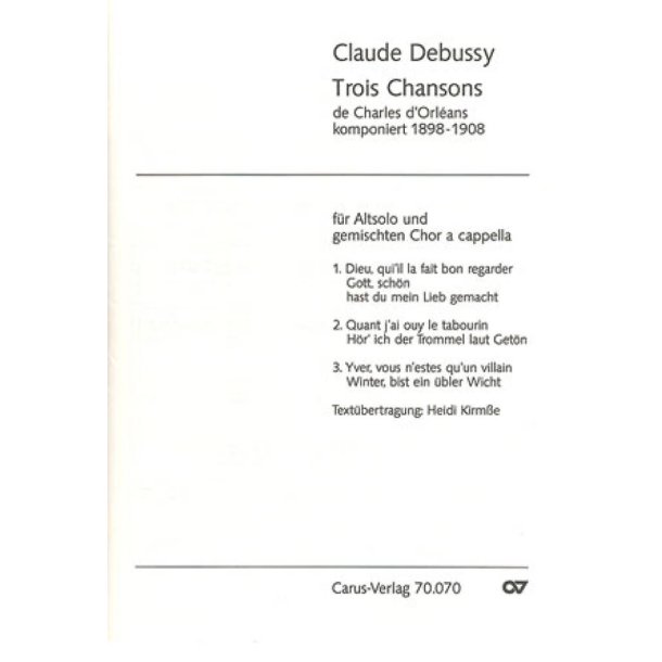 Debussy: Trois Chansons
