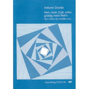 Herr, mein Gott, erhör gnädig mein Fleh'n : Slys, o Boze, slys modlitbu mou