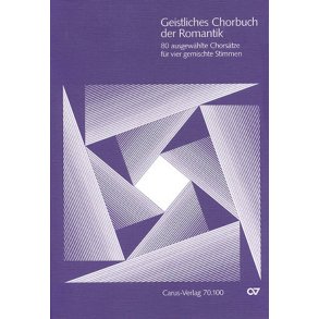 Geistliches Chorbuch der Romantik