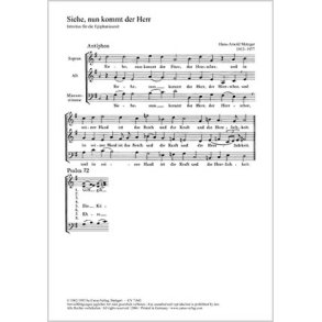 Siehe, nun kommt der Herr