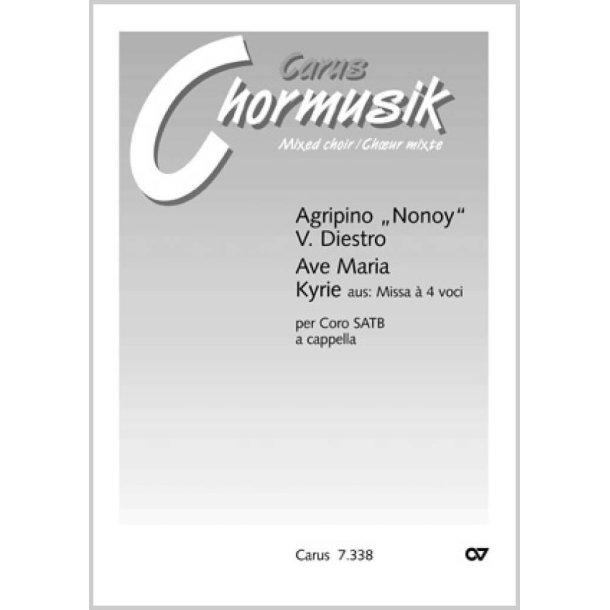 Diestro, Ave Maria + Kyrie