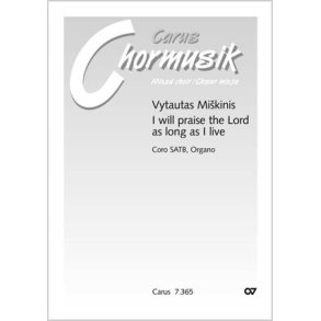 I will praise the Lord as long as I live