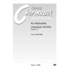 Usquequo Domine : Herr, wie lange willst du mein so gar vergessen