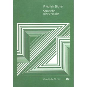 Silcher: Sämtliche Klavierstücke