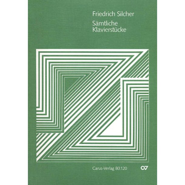 Silcher: S&auml;mtliche Klavierst&uuml;cke