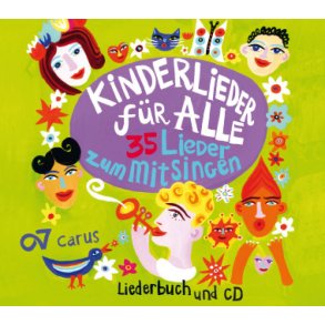 Kinderlieder für alle! : 35 Lieder zum Mitsingen