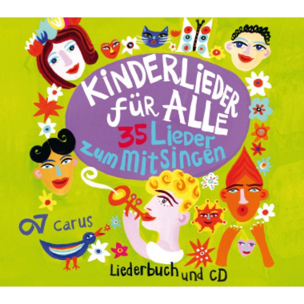 Kinderlieder f&uuml;r alle! : 35 Lieder zum Mitsingen