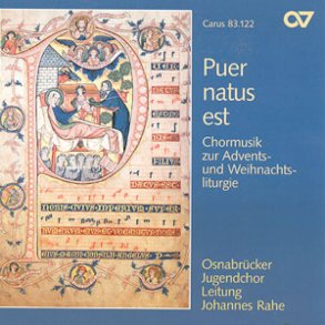 Puer natus est : Chormusik zur Advents- und Weihnachtsliturgie