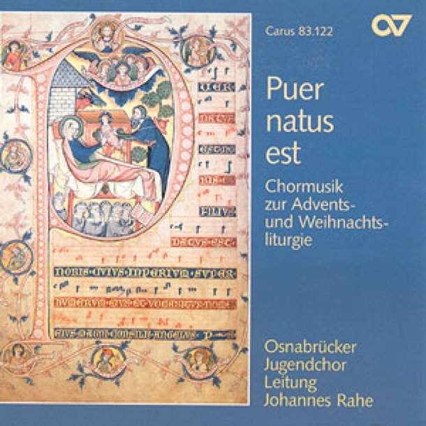 Puer natus est : Chormusik zur Advents- und Weihnachtsliturgie