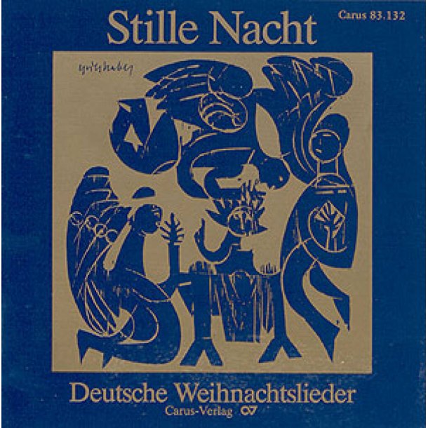 Stille Nacht : Deutsche Weihnachtslieder in S&auml;tzen von Pfl&uuml;ger