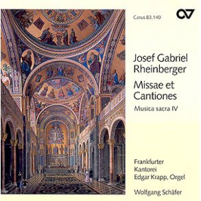 Rheinberger: Missae et Cantiones [Musica sacra IV]