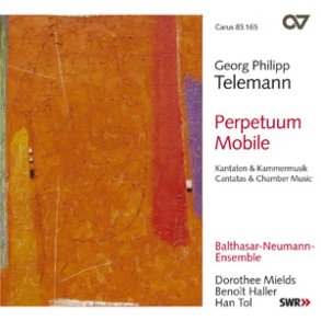 Telemann: Perpetuum mobile. Kantaten + Kammermusik