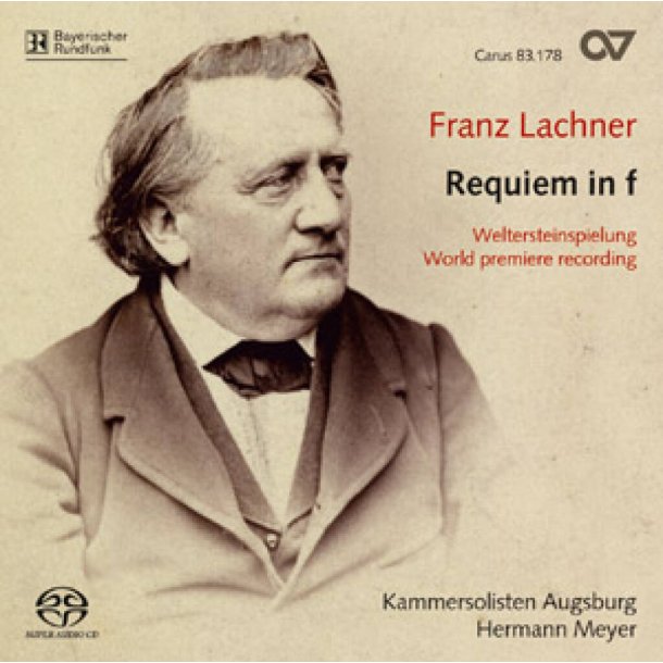 Franz Lachner: Requiem : f-Moll