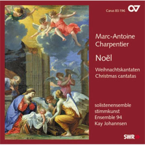 Marc-Antoine Charpentier: No&euml;l. Weihnachtskantaten