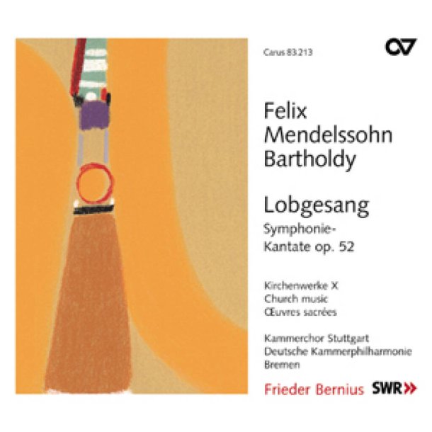 Lobgesang. Symphonie-Kantate Op 52. : Kirchenwerke X