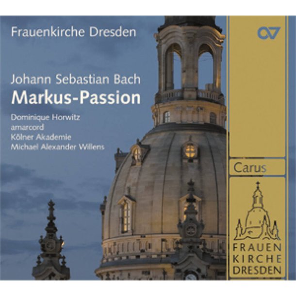 Johann Sebastian Bach: Markus-Passion : Version Hellmann/Gl&ouml;ckner