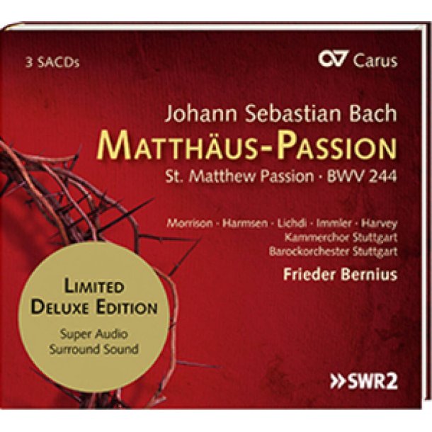 Matth&auml;us-Passion BWV 244 : Limited Deluxe Edition: 3 SACDs im Digibook