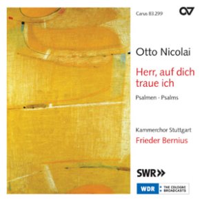 Otto Nicolai: Herr, auf dich traue ich. Psalmen