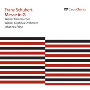 Schubert: Messe in G [Carus Classics]