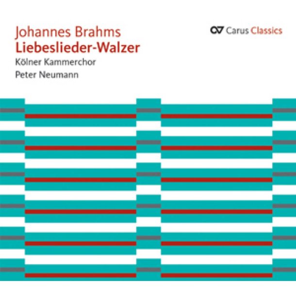 Brahms: Liebeslieder-Walzer [Carus Classics]