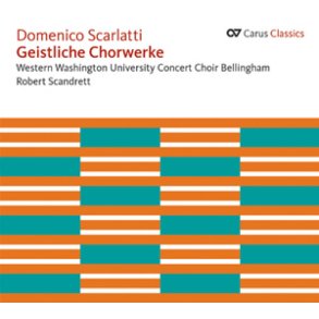 Scarlatti: Geistliche Chorwerke [Carus Classics]