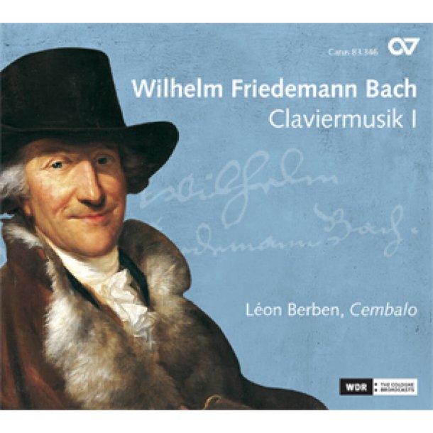 Wilhelm Friedemann Bach: Clavierwerke I