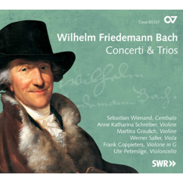 Wilhelm Friedemann Bach: Concerti & Trios