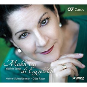 Makh tsu di Eygelekh. Jiddische Lieder