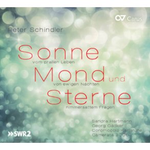 Peter Schindler: Sonne, Mond und Sterne : Szenische Kantate in zwei Akten