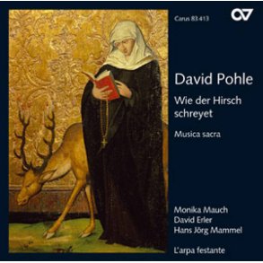 Pohle: Wie der Hirsch schreyet