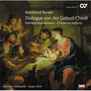 Reinhard Keiser: Dialogus von der Geburt Christi